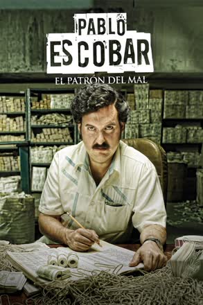 Escobar El Patrón del Mal